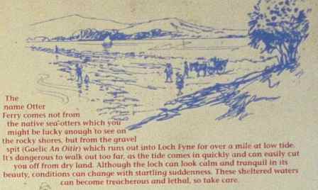 Otter Ferry comes from Gaelic - Oitir is a land spit